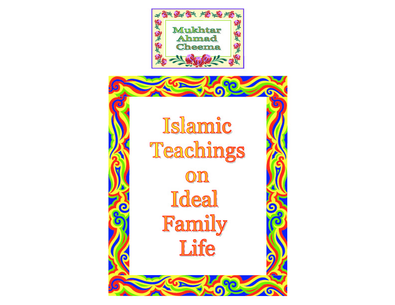 Book Cover of Islamic Teachings on Ideal Family Life